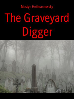 cover image of The Graveyard Digger